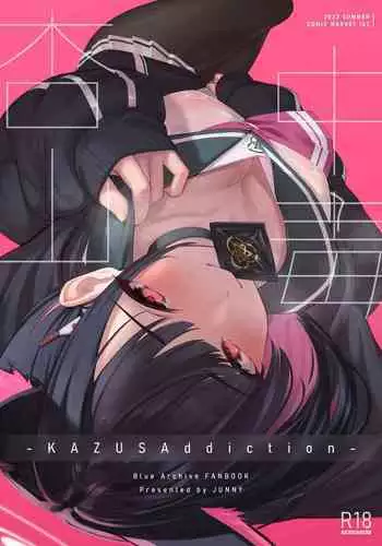 KAZUSAddiction